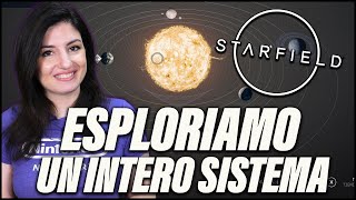 STARFIELD: ESPLORIAMO UN INTERO SISTEMA! (NO SPOILER)