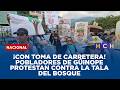 ¡Con toma de carretera! Pobladores de Güinope protestan contra la tala del bosque