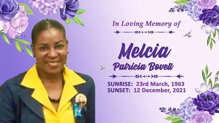 Celebrating The Life of Melcia Patricia Bovell