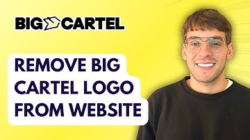 How to Remove Big Cartel Logo from Website [2025 Guide]