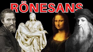 Michelangelo ve Leonardo Da Vinci ile Rönesans Nedir? #Rönesans