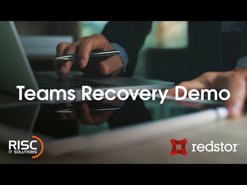 Teams Recovery Demo - video from Risc IT Solutions