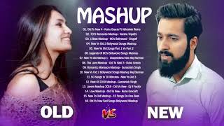 ... old vs new bollywood mashup songs 2020 - indian song 2...