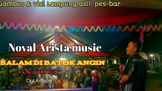 LAGULAMPUNG-SALAM DI BATOK ANGIN- VOC,YUNNIZAR- CIPT,ARIFIN,M