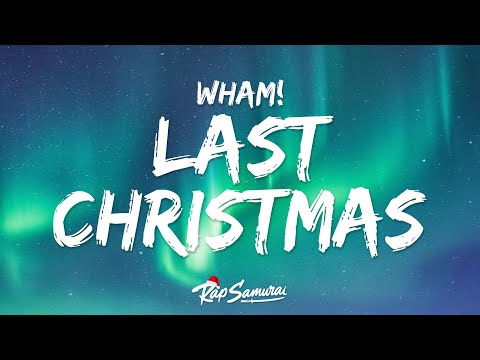 Wham Last Christmas Lyrics