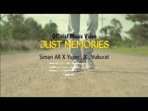 JUST MEMORIES - Siman AR X Yuger. X. Vukurat (Official Music Video)