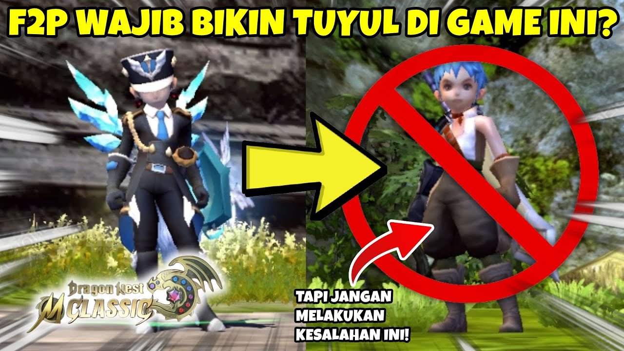 F2P WAJIB BIKIN TUYUL! TAPI JANGAN MELAKUKAN KESALAHAN INI! | DRAGON NEST M CLASSIC