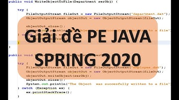 Giải đề thi thực hành PE JAVA SPRING 2020 đại học FPT
