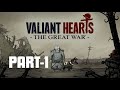 Valiant Hearts The Great War Walkthrough PART 1 No 