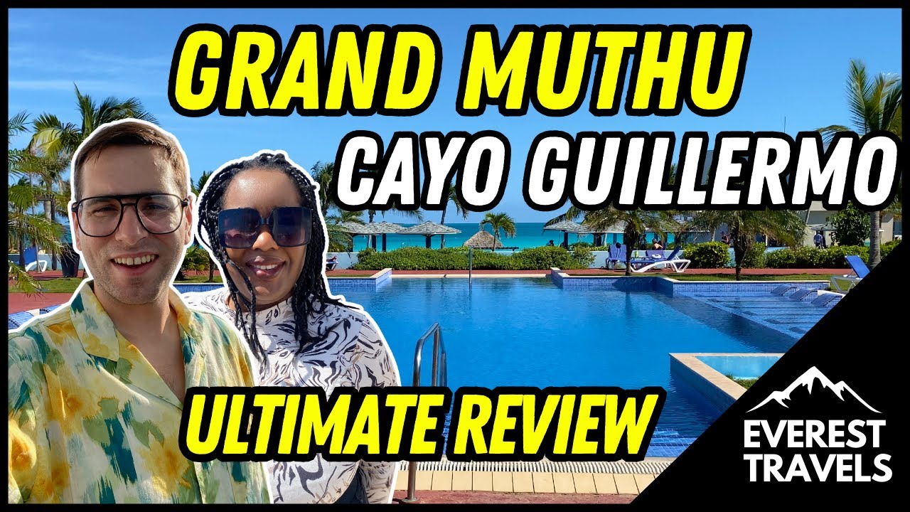Grand Muthu Cayo Guillermo | Полный обзор курорта