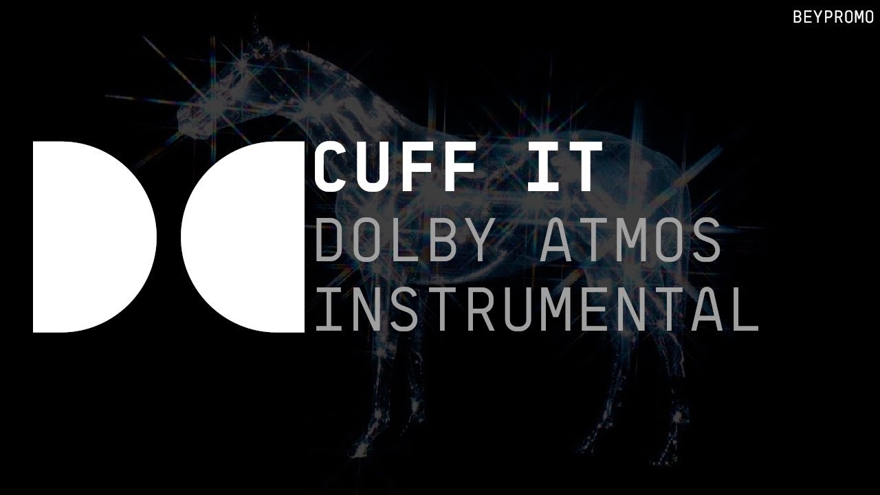 CUFF IT (Dolby Atmos Instrumental w/ Background Vocals)