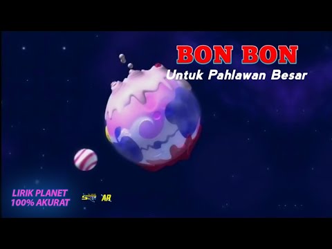 Opening Planet Bon Bon Spacetoon Indonesia Dengan Lirik Dan Subtitle Bahasa Indonesia