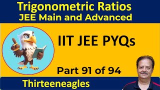91. Trigonometric ratios | IIT JEE PYQs | Problems | IIT JEE Maths