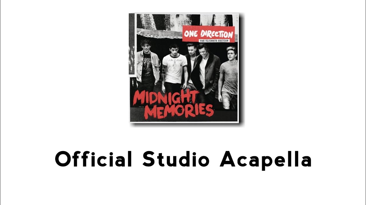 One Direction - Best Song Ever (Official Studio Acapella)