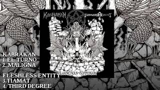 Fleshless Entity / Kabrakan - Blasphemous Communion SPLIT (2018)
