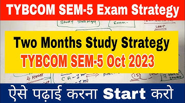 TYBCOM SEM-5  2 Month Study Passing Strategy 2023-24 || Atul Sir