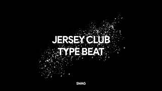 [Free] Jersey Club Type Beat - \