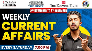 2 Nov to 8 Nov: Weekly Current Affairs by Nikhil Sir | Most Important Current Affairs 2025 | UPSC
