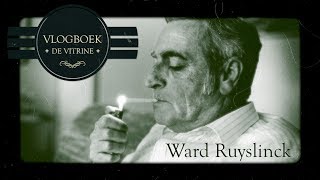 Vlogboek98 - De Vitrine Ward Ruyslinck