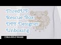 ThredUP DIY Designer Rescue Box Unboxing
