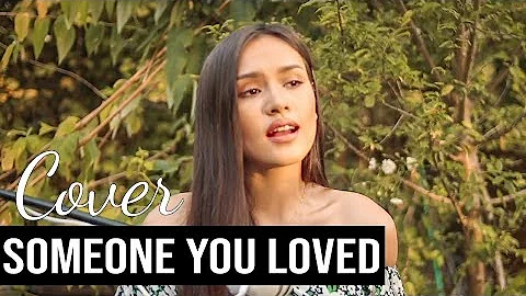 Someone you loved, Lewis Capaldi | cover by April ...