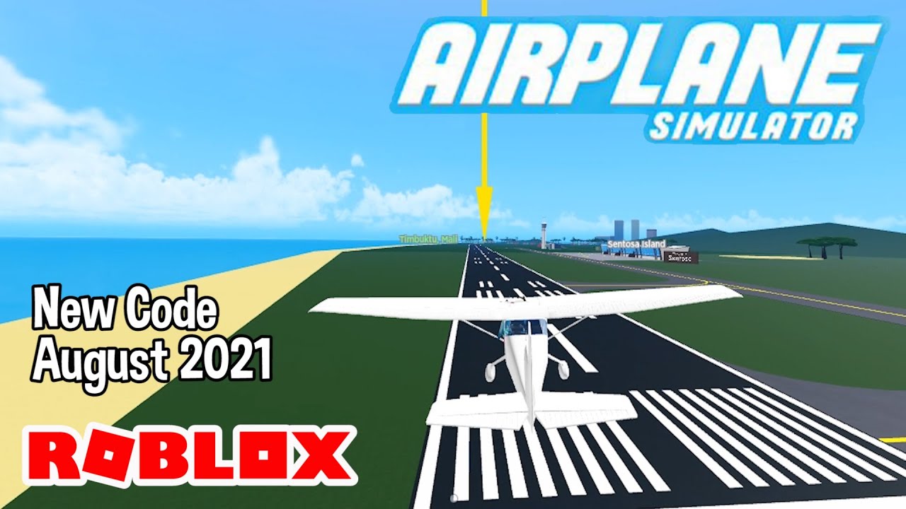 Roblox Airplane Simulator New Code August 2021 YouTube