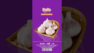 DoDo garlic - Tỏi DoDo- HÀNH TỎI DODO - 守德农产品批发市场  #dodofood #food