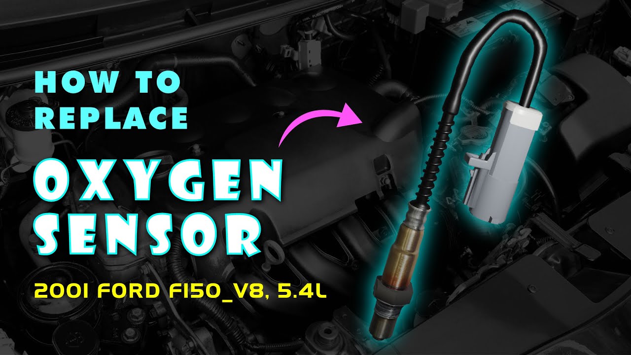 Replace Oxygen Sensor(s) (O2S) 2001 FORD F150 V8, 5.4L - YouTube