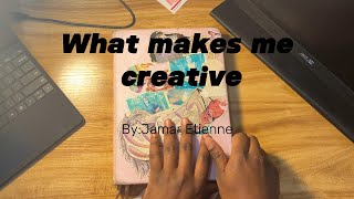 What makes me creative-BLAC internship 2024 Etienne