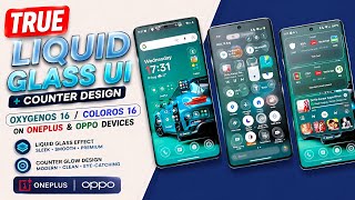 OMG! NEW Liquid Glass UI + Counter Glow on OnePlus & OPPO 😱 OxygenOS 16 / ColorOS 16