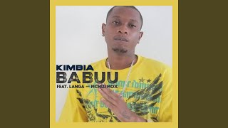 Kimbia (feat. Langa, Mchizi Mox)