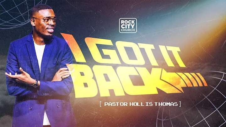 Back To the One // I Got It Back // Pastor Hollis ...