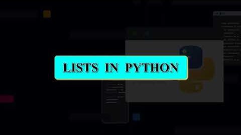 🔹 Mastering Lists in Python 🔹