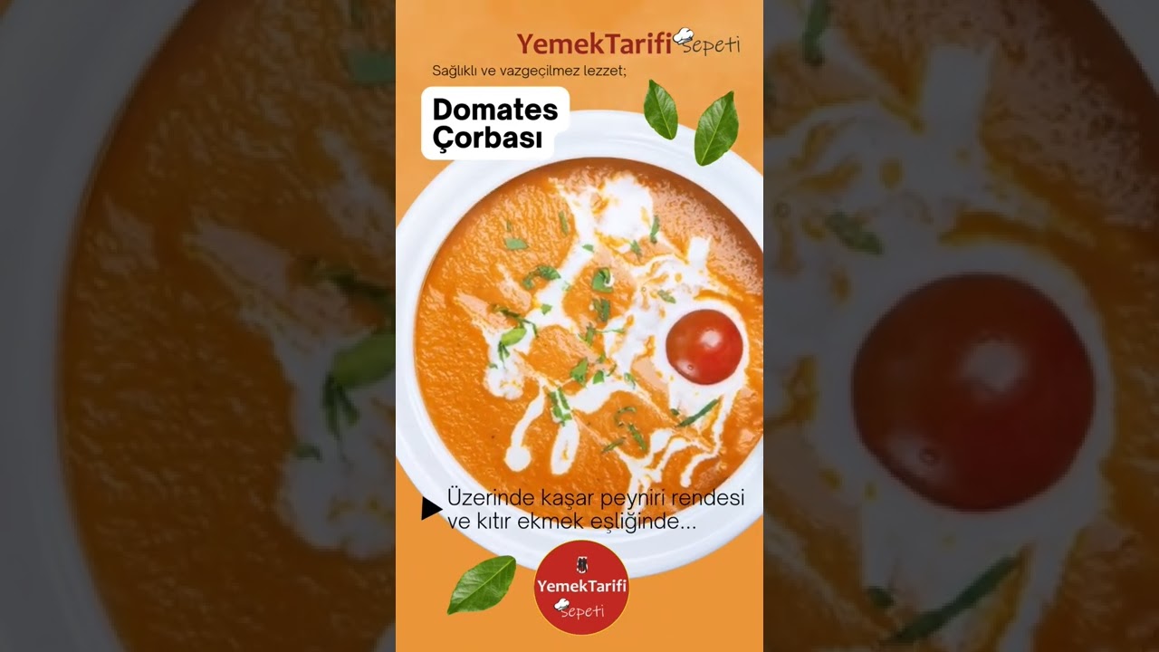 Bugün Günlerden Domates ???? Çorbası ✓ Yemek Tarifi Sepeti