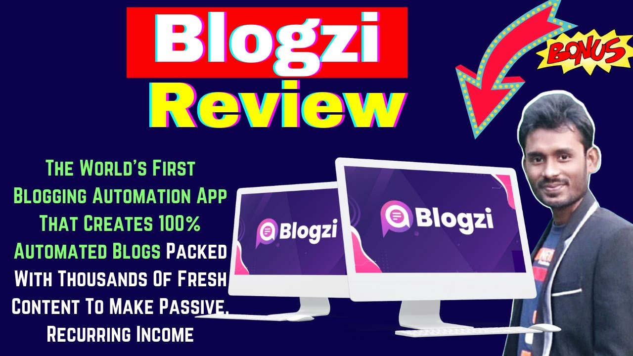 Blogzi Review + Bonuses | World’s First Blogging Automation App That Creates 100% Automated Blogs