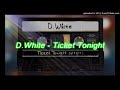 D.White - Ticket Tonight (Extended Version) [Italo Disco 2017]