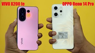 Vivo x200 fe vs Oppo reno 14 pro Comparison | Konsa Phone Best Hai..?