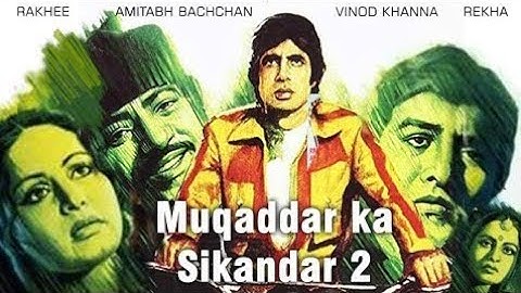 Muqaddar Ka Sikandar 2 | Full Movie | Latest Bollywood Action  Movie ( Amitabh Bachpan )