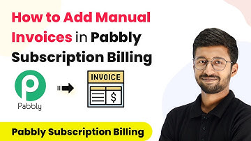 How to Add Manual Invoices in Pabbly Subscription Billing