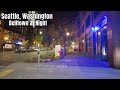 Seattle, WA Belltown Neighborhood at Night Walking Tour 4k