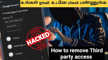 how to remove third party access for my google account in tamil