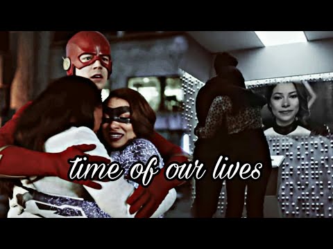 Nora & Iris & Barry || Time of our lives [+5x22]