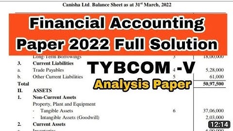 TYBCOM FA Paper 2022 Full Solution || Atul Sir || TYBCOM Financial Accounting full solution