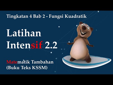 Matematik Tambahan Tingkatan 4 Kssm Bab 2 Fungsi Kuadratik Latihan Intensif 2 2 Kelas Live