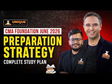 Video CMA Foundation June 2026 Preparation Strategy Complete Study Plan & Time Table