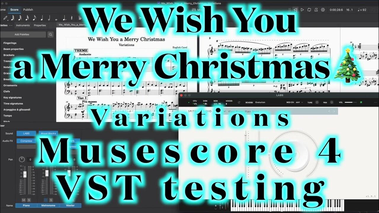 We Wish You a Merry Christmas variations Musescore 4 VST testing YouTube