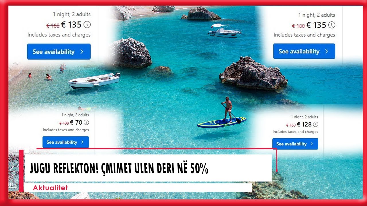 Jugu reflekton! Çmimet ulen deri në 50%, në Ksamil 100 euro nata, shezlonet me 15