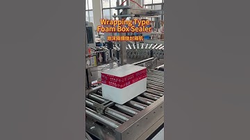Foam Box Sealing Machine| Wrap Sealing Machine