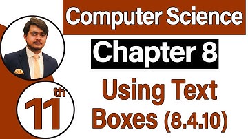 11th Class Computer Science Chapter 8 -  Using Text Boxes - ICS Computer Part 1 Chapter 8