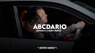 Junior H ft. Eden Muñoz - ABCDARIO